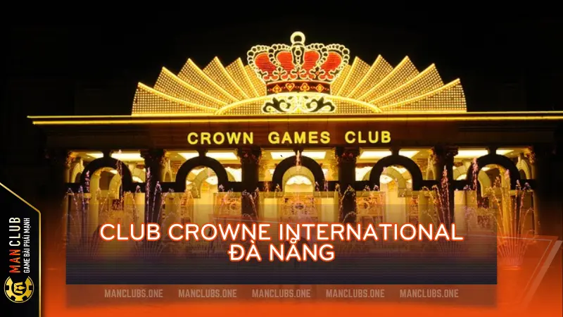 Club Crowne International Đà Nẵng