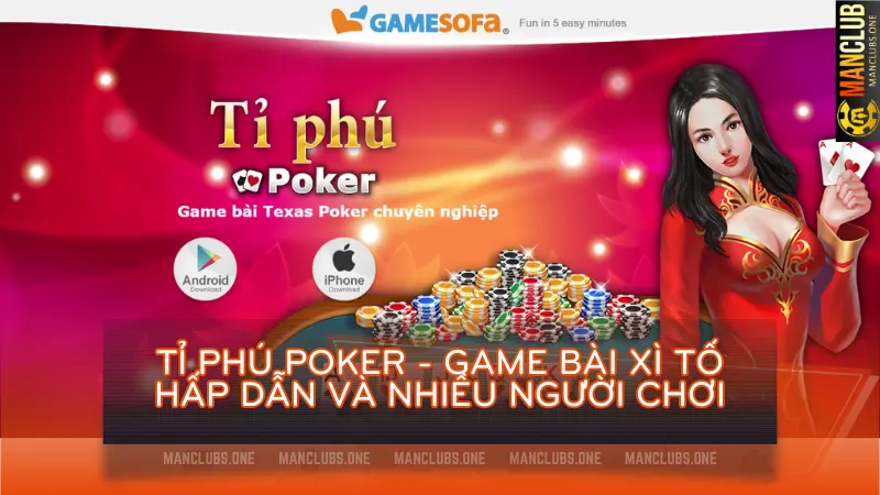 Tỉ Phú Poker là game Poker chuyên nghiệp, mang đến trải nghiệm chân thực số 1